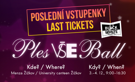 VŠE invites you to Ball. Last tickets available /4. 12./