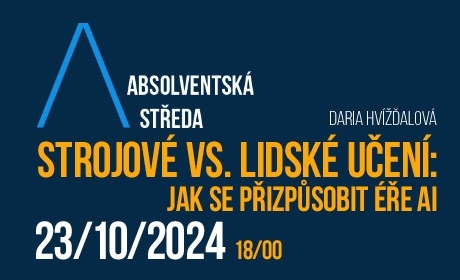 Absolventská středa: Strojové vs. lidské učení: jak se přizpůsobit éře AI